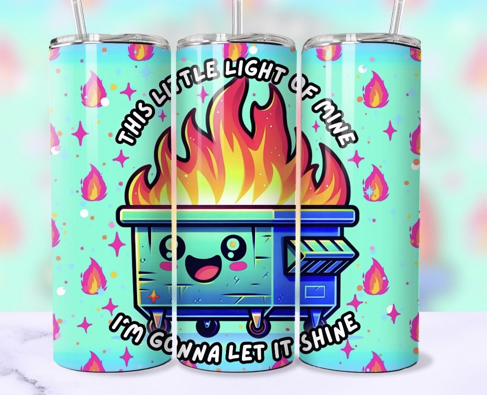 Dumpster Fire 20oz Tumbler