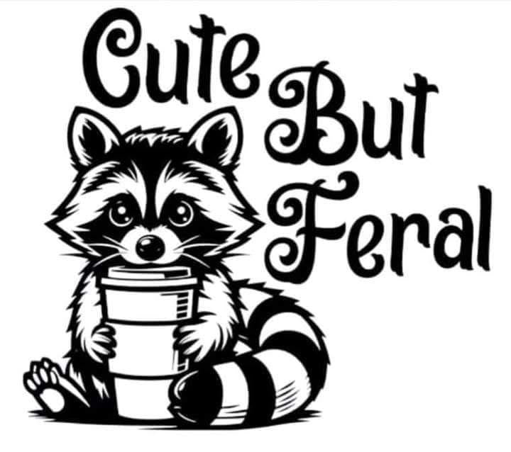 Cute but Feral T-shirt