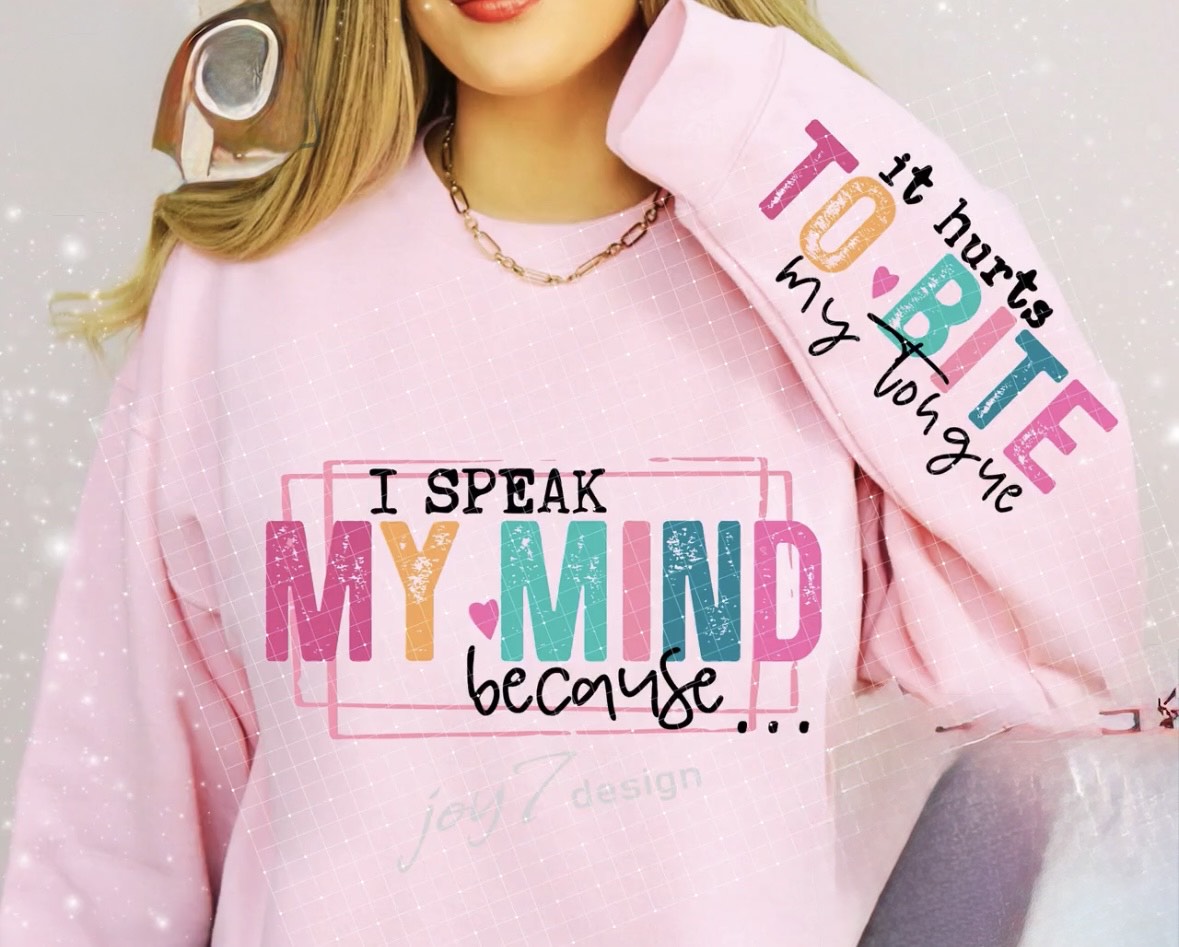 I speak my mind t-shirt
