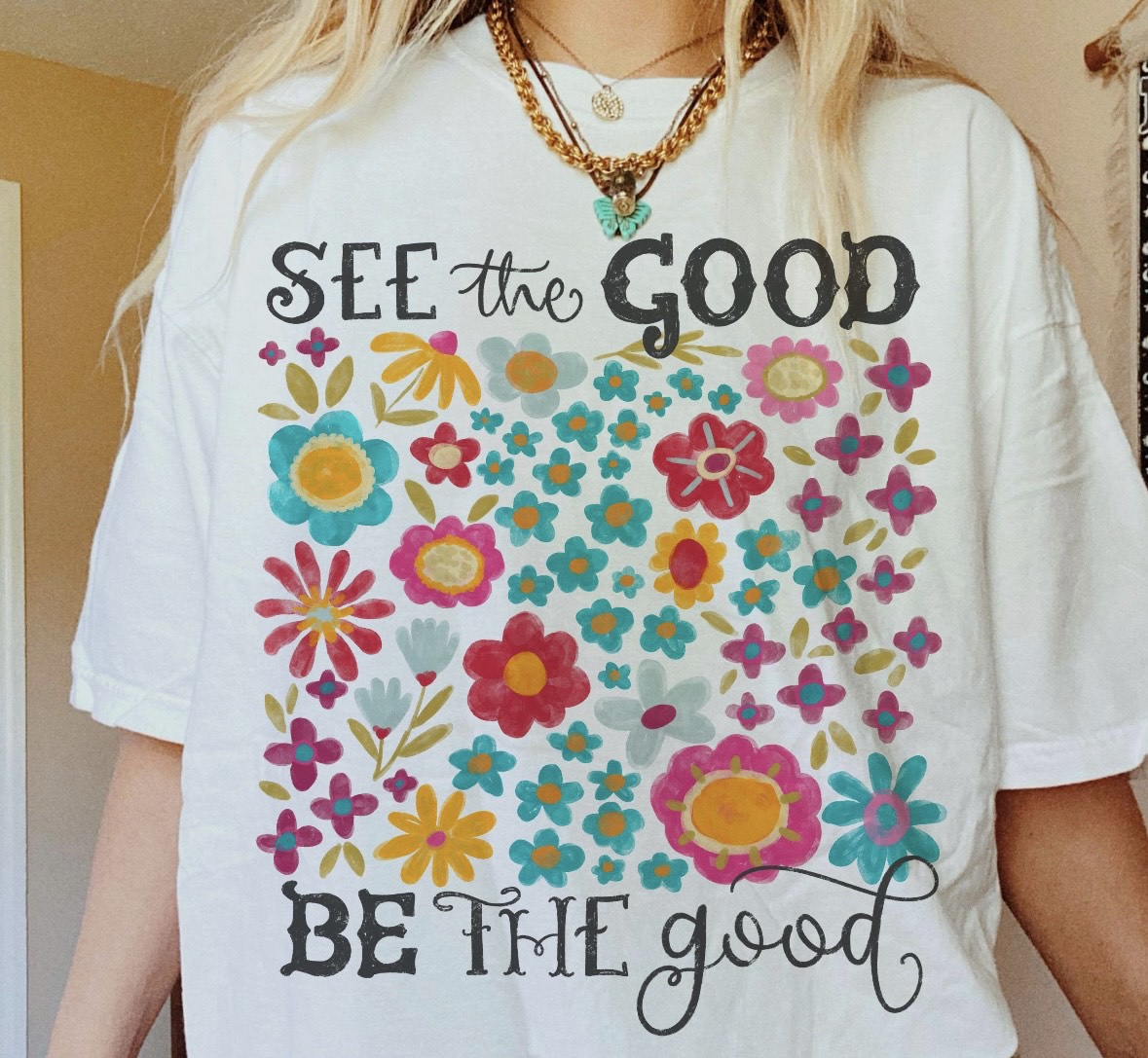 See the Good T-Shirt